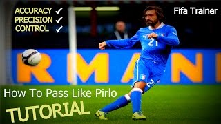 How to pass like Pirlo Tutorial [upl. by Htebarual]