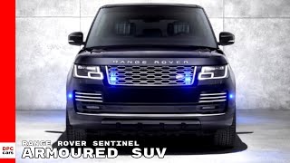 Range Rover Sentinel Armoured SUV [upl. by Eiramnwad39]