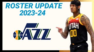 UTAH JAZZ ROSTER UPDATE 20232024 NBA SEASON  LATEST UPDATE [upl. by Mcadams]