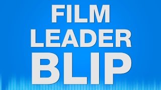 Film Leader Blip SOUND EFFECT  Film Beep SOUNDS [upl. by Bowlds]