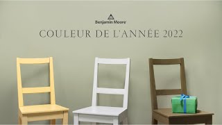 Couleur de l’année et Tendances Couleur 2022  Benjamin Moore [upl. by Chansoo]