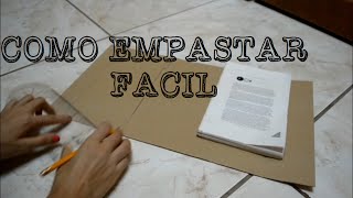 ✄ DIY Como empastar  Paso a paso [upl. by Marion761]