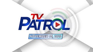 TV Patrol Livestream  November 15 2023 Full Episode Replay [upl. by Nosiram]