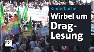 Mehrere Demonstrationen Aufregung um DragLesung für Kinder  Abendschau  BR24 [upl. by Voltmer]