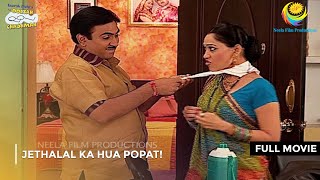 Jethalal Ka Hua Popat I FULL MOVIE  Taarak Mehta Ka Ooltah Chashmah Ep 951 to 953 [upl. by Nabala236]