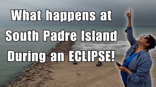 South Padre Island During an ECLIPSE [upl. by Helbonnah]