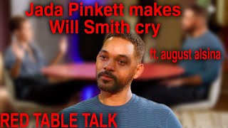 Jada Pinkett Smith makes Will Smith cry on Red Table Talk [upl. by Eoin]