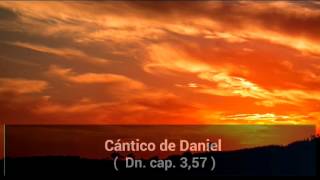 Cantos Gregorianos en español  Cántico de Daniel [upl. by Grimbald]