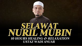 SELAWAT MURAH REZEKI SELAWAT NURIL MUBIN MERDU  dipopularkan oleh Ustaz Wadi Anuar [upl. by Aihsemaj]