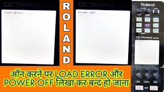 ROLAND SPD 30 LOAD ERROR THEN POWER OFF REPAIR [upl. by Birecree]