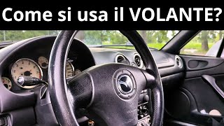 CONSIGLI 🤓 sul CORRETTO UTILIZZO del VOLANTE  Parte 1 [upl. by Four]