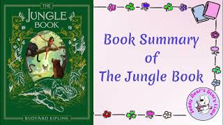 The Jungle Book by Rudyard Kipling  Book Summary [upl. by Adnicaj479]