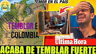 ➕ ULTIMA HORA HACE UNAS HORAS fuerte temblor genera susto en ciudadanos colombia  sismo en colombia [upl. by Relyks744]