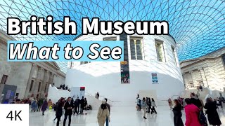 A Tour of the BRITISH MUSEUM  London UK 4K [upl. by Halbeib]