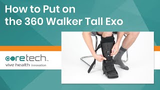 How To Put on the CoreTech 360 Walker Tall Exo [upl. by Sander]