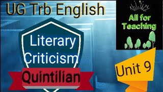 Quintilians Literary Criticism  Institutio Oratoria  All for Teaching  UG TRB English  Unit 9 [upl. by Oidiple275]