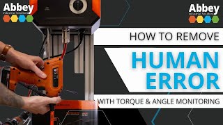 How to remove human error in manufacturing with torque and angle monitoring [upl. by Everett]