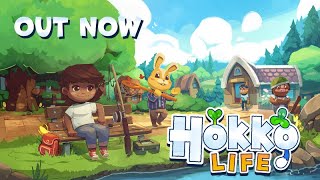 Hokko Life Launch Trailer  OUT NOW in Steam Early Access [upl. by Acir692]