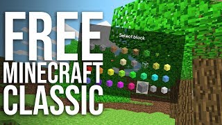 How to Play Free Minecraft Classic Edition [upl. by Connell]