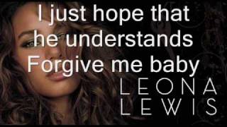 Forgive Me Leona Lewis Lyrics [upl. by Nawed]