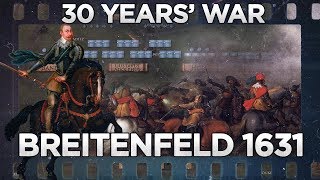 Gustavus Adolphus  Breitenfeld 1631  30 YEARS WAR DOCUMENTARY [upl. by Anitel]