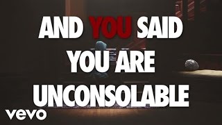 X Ambassadors  Unconsolable Lyric [upl. by Ybanrab]