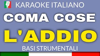 COMACOSE  LADDIO KARAOKE SANREMO 2023 base karaoke italiano🎤 [upl. by Ymar]