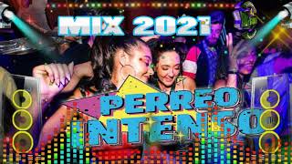 MIX PERREO INTENSO 2021 [upl. by Anima]