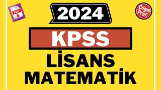 2024 KPSS LİSANS MATEMATİK PDF  2024 KPSS Matematik Soru Çözümleri [upl. by Gerta]