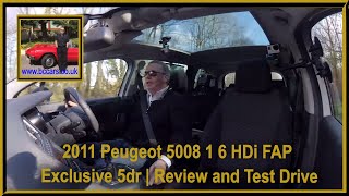 2011 Peugeot 5008 1 6 HDi FAP Exclusive 5dr  Review and Test Drive [upl. by Llebanna]