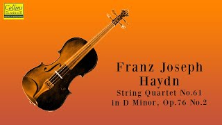 Franz Joseph Haydn String Quartet No 61 in D minor Op76 No 2 FULL [upl. by Long246]