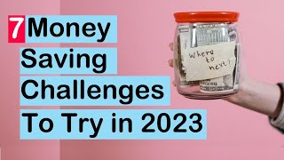 7 Money Saving Challenges to Try in 2023 [upl. by Subir]