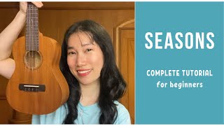 wave to earth  seasons Ukulele Tutorial by Chairia Tandias [upl. by Asselem]