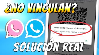 Whatsapp Plus No Vincula Solución ✅ Whatsapp Plus Ultima versión No se pudo vincular el dispositivo [upl. by Mundt]