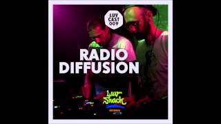 LUVCAST 009 RADIO DIFFUSION [upl. by Gilbertina383]