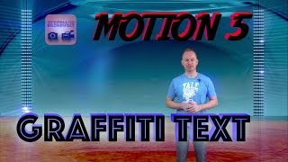 MOTION 53 TUTORIAL  Graffiti Text animieren Stanzmaske erstellen [upl. by Yotal]