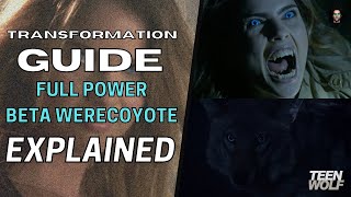 FullPower Werecoyote Explained  Teen Wolf Transformation Guide [upl. by Thury]