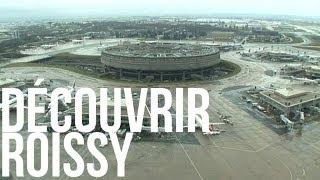 Découvrir Roissy [upl. by Nnagem]