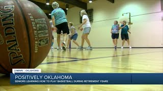 Positively Oklahoma Seniors Learning How to Play Basketball During Retirement Years [upl. by Gomez]