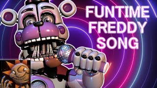 The Funtime Freddy Song Original FNaF Song by SecurityAlert [upl. by Knowle241]