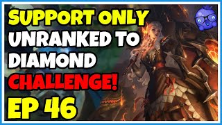 Support Unranked to Diamond Challenge  Episode 46  Leona [upl. by Harwilll53]