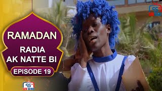 Série  Ramadan RADIA Ak Natte Bi  Episode 19 [upl. by Dennard]