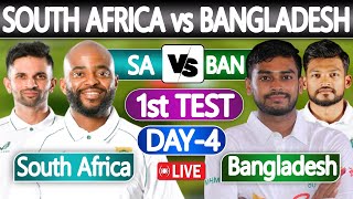 BAN vs SA1st TEST  Live cricket Match Today  Bangladesh vs South Africa live score  DAY 4 [upl. by Essirahc]