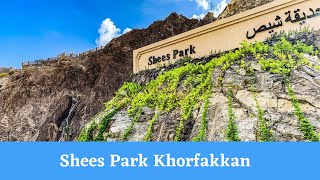 Shees Park KhorfakkanDibba to Fujairah Road Trip [upl. by Julienne]