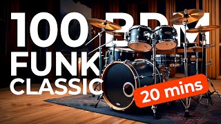 100 BPM 44 🥁 20 Minutes FUNK CLASSIC DRUM LOOP 1 Drum Beat for Musicians Practice Time  Download [upl. by Anialeh776]