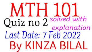 MTH101 Quiz 2 Fall 2021  Kinza Bilal [upl. by Rome309]