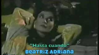 BEATRIZ ADRIANA canta HASTA CUANDO VideoClip 1980 [upl. by Eelek]