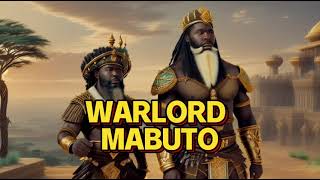 THE STORY OF THE GREAT AFRIECAN WARLORD KING MABU TODOWNFAL [upl. by Marinelli]