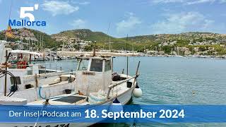 Nachrichten am 18 September 2024  5 Minuten Mallorca – der InselPodcast 1049 [upl. by Scuram65]