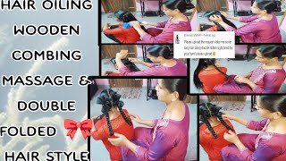 Hair oiling wooden combing massage and hair styleMost Requested videobeautychef1356 [upl. by Lleneg]